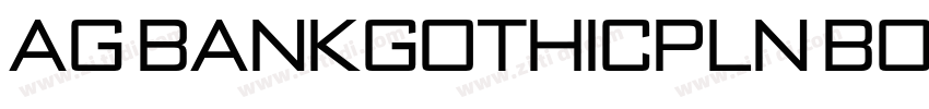 AG BankGothicPln Bol字体转换